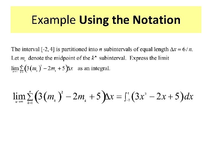 Example Using the Notation 