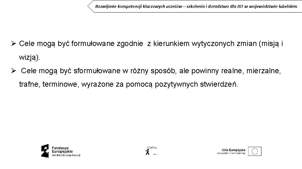 Rozwijanie kompetencji kluczowych uczniów – szkolenia i doradztwo dla JST w województwie lubelskim Ø