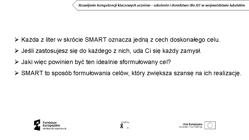 Rozwijanie kompetencji kluczowych uczniów – szkolenia i doradztwo dla JST w województwie lubelskim Ø