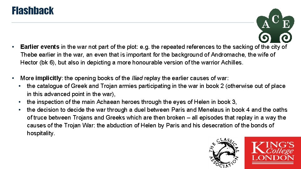 Flashback • Earlier events in the war not part of the plot: e. g.