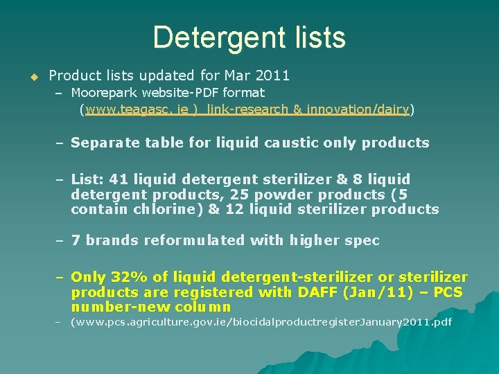 Detergent lists u Product lists updated for Mar 2011 – Moorepark website-PDF format (www.