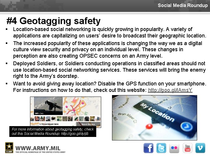 Social Media Roundup #4 Geotagging safety § § Location-based social networking is quickly growing
