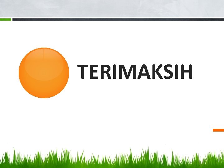 TERIMAKSIH 