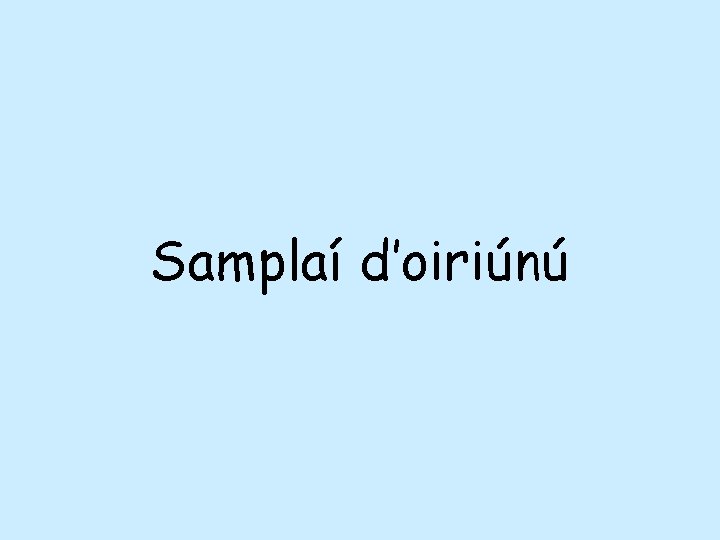 Samplaí d’oiriúnú 