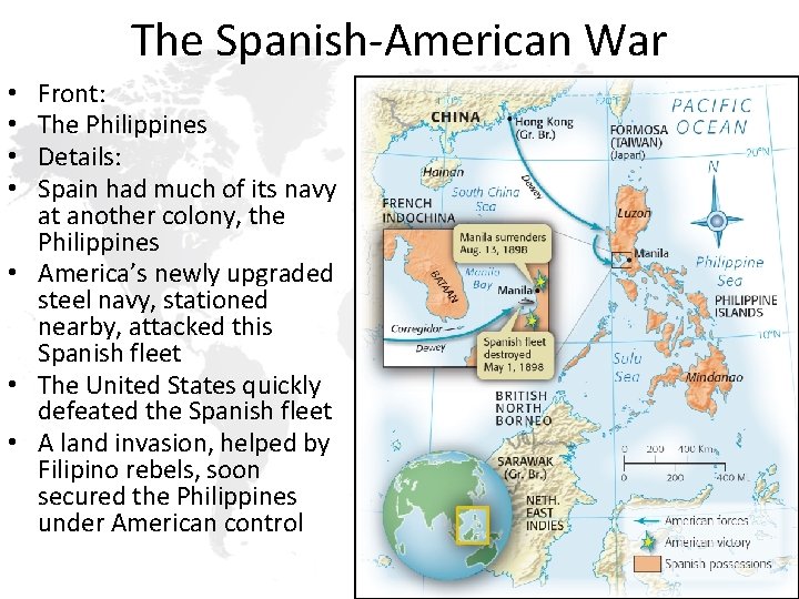 The Spanish-American War Front: The Philippines Details: Spain had much of its navy at