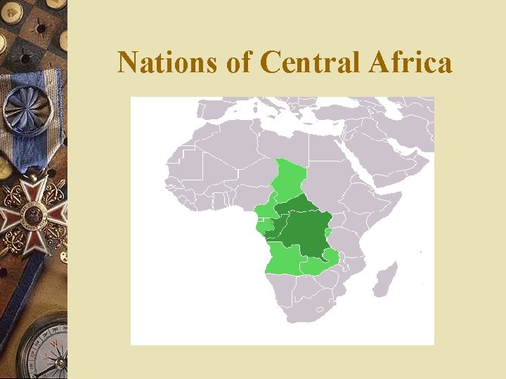 Nations of Central Africa 