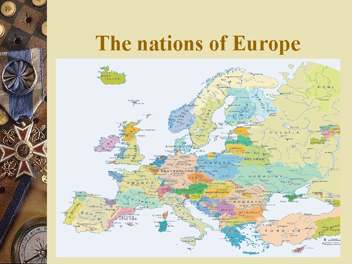 The nations of Europe w 