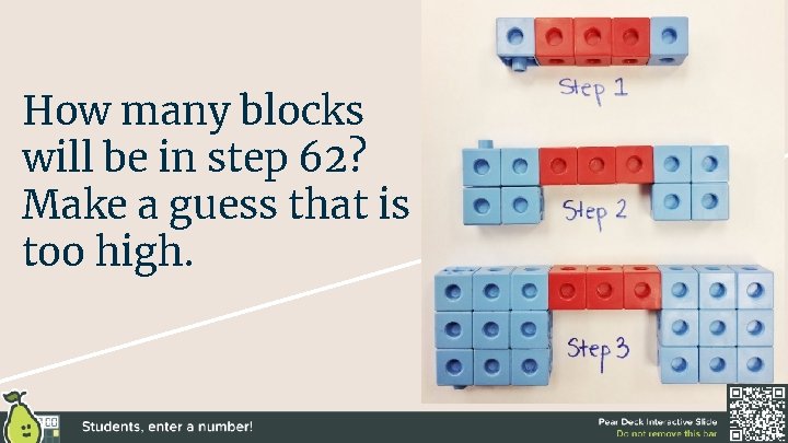 How many blocks will be in step 62? Make a guess that is too