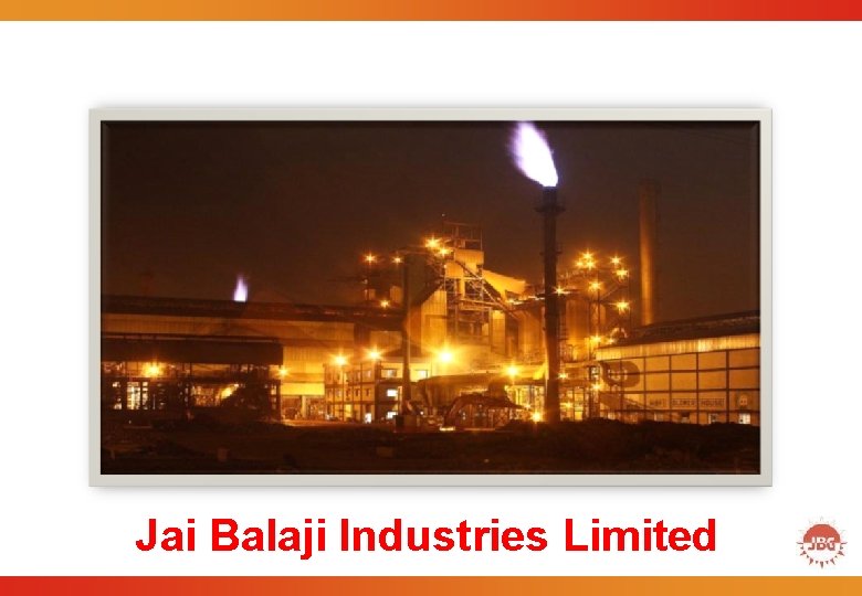 Jai Balaji Industries Limited 