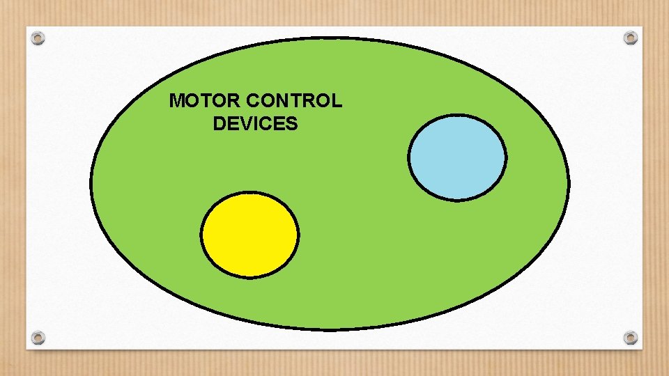 MOTOR CONTROL DEVICES 