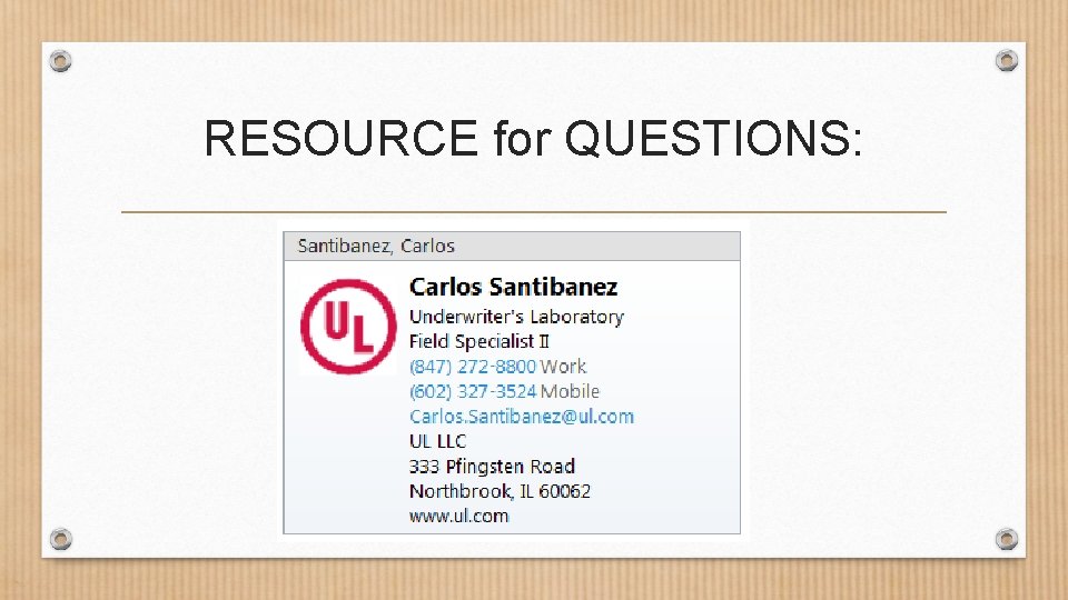 RESOURCE for QUESTIONS: 