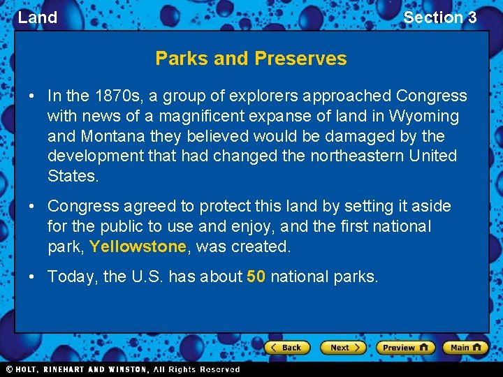 Land Section 3 Parks and Preserves • In the 1870 s, a group of