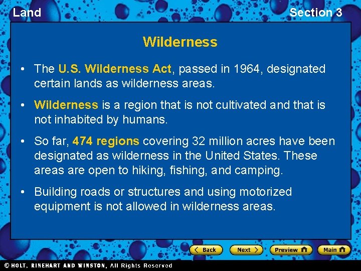 Land Section 3 Wilderness • The U. S. Wilderness Act, passed in 1964, designated