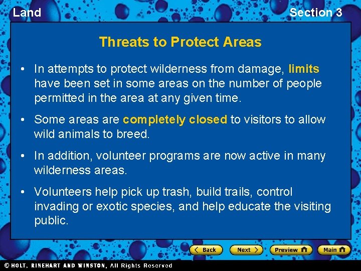 Land Section 3 Threats to Protect Areas • In attempts to protect wilderness from