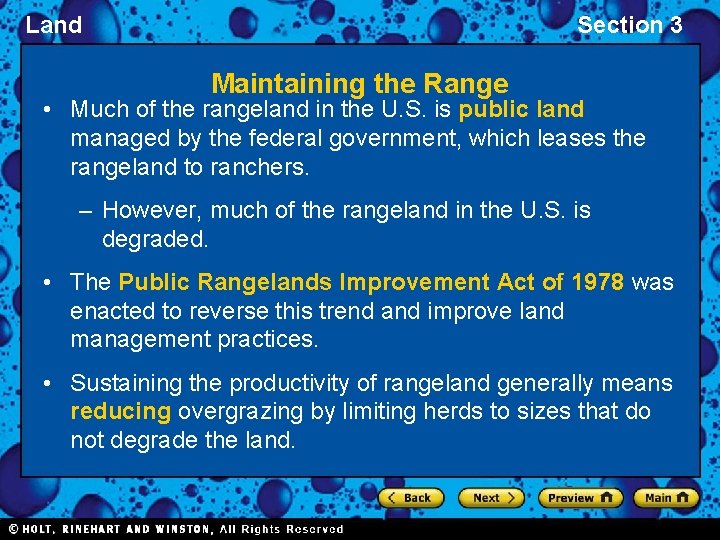 Land Section 3 Maintaining the Range • Much of the rangeland in the U.