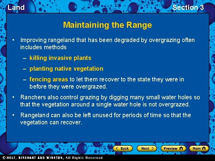 Land Section 3 Maintaining the Range • Improving rangeland that has been degraded by