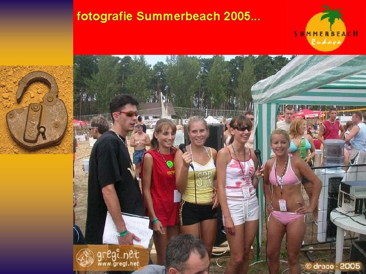  fotografie Summerbeach 2005. . . 