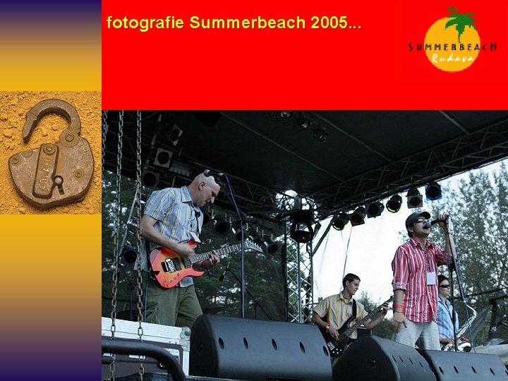  fotografie Summerbeach 2005. . . 