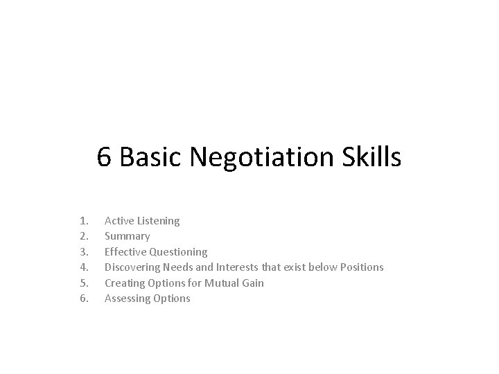 6 Basic Negotiation Skills 1 2 3 4