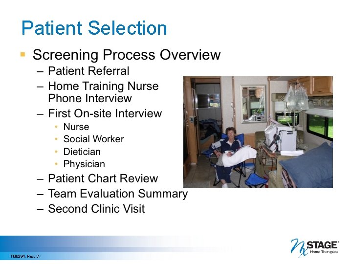 Patient Selection TM 0472, Rev. B TM 0234, Rev. C 