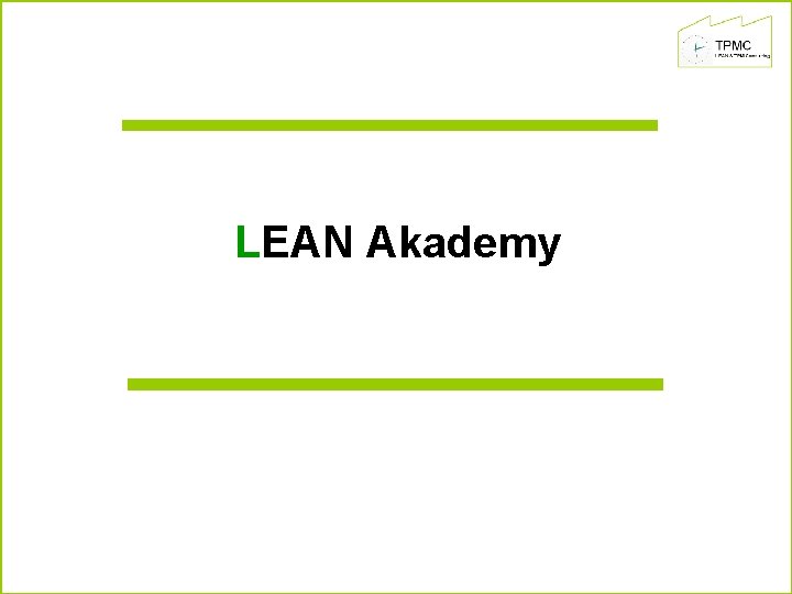 LEAN Akademy 