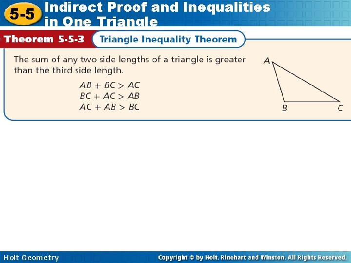 Indirect Proof and Inequalities 5 -5 in One Triangle Holt Geometry 