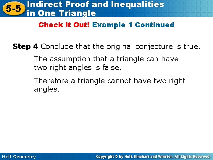 Indirect Proof and Inequalities 5 -5 in One Triangle Check It Out! Example 1