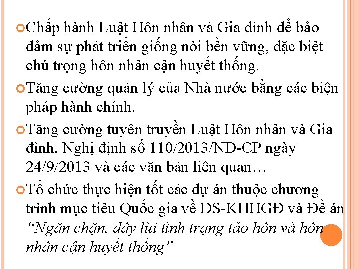 Chấp hành Luật Hôn nhân và Gia đình để bảo đảm sự phát Chấp hành Luật Hôn nhân và Gia đình để bảo đảm sự phát
