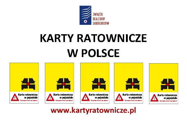 KARTY RATOWNICZE W POLSCE www. kartyratownicze. pl 