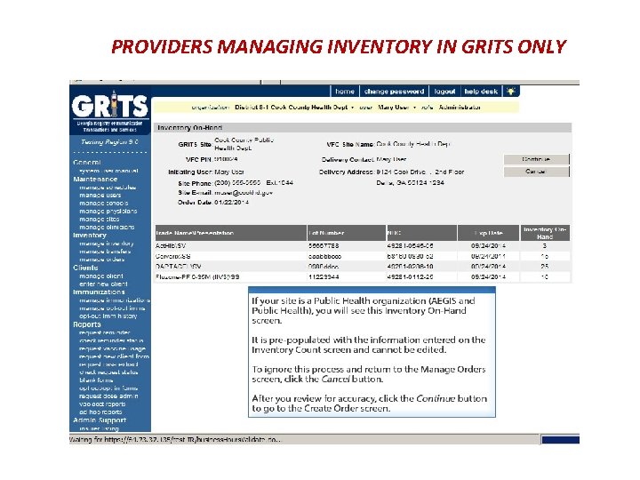 PROVIDERS MANAGING INVENTORY IN GRITS ONLY 