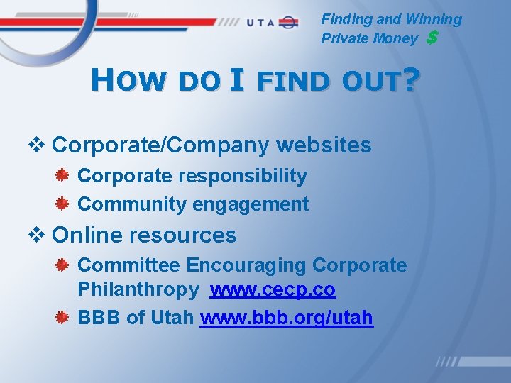 Finding and Winning Private Money $ HOW DO I FIND OUT? v Corporate/Company websites