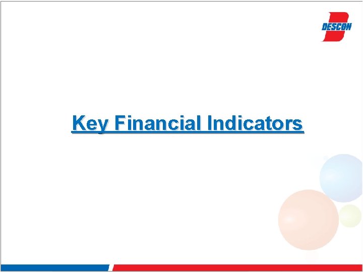 Key Financial Indicators 