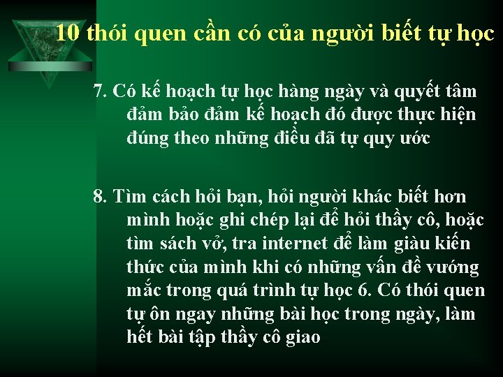 10 thói quen cần có của người biết tự học 7. Có kế hoạch