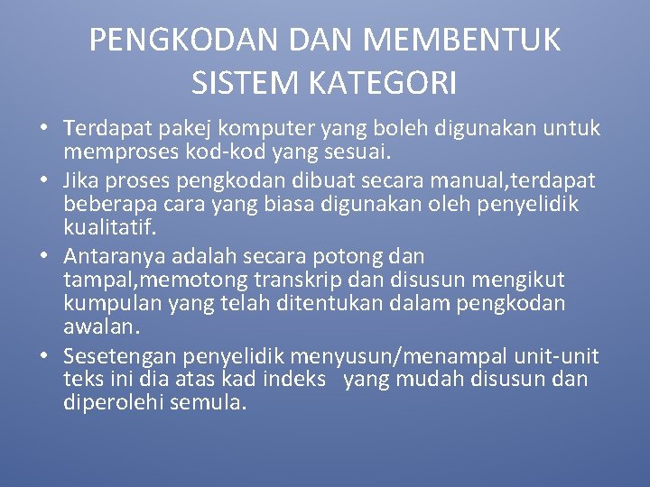 Topik 10 Analisis Data Kualitatif Mengekod Data Mengekod