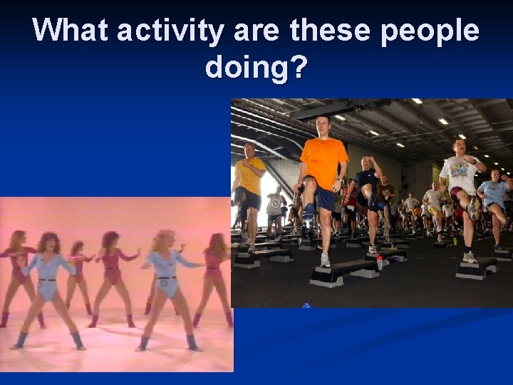 What activity are these people doing? 