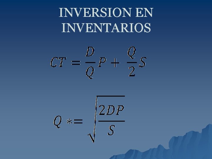 INVERSION EN INVENTARIOS 