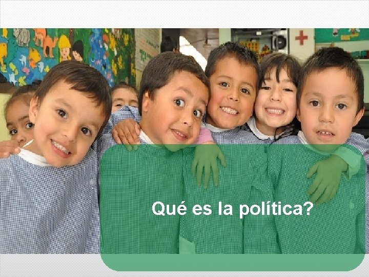 Qué es la política? 