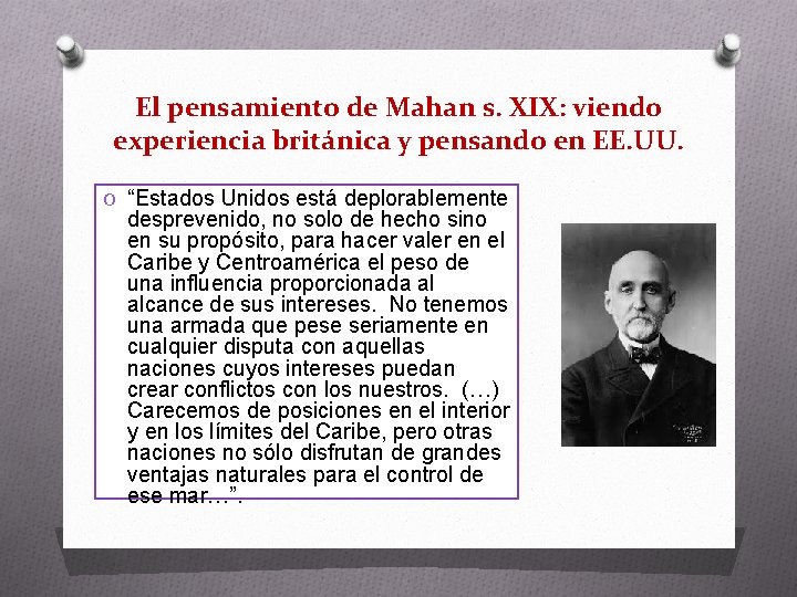 El pensamiento de Mahan s. XIX: viendo experiencia británica y pensando en EE. UU.