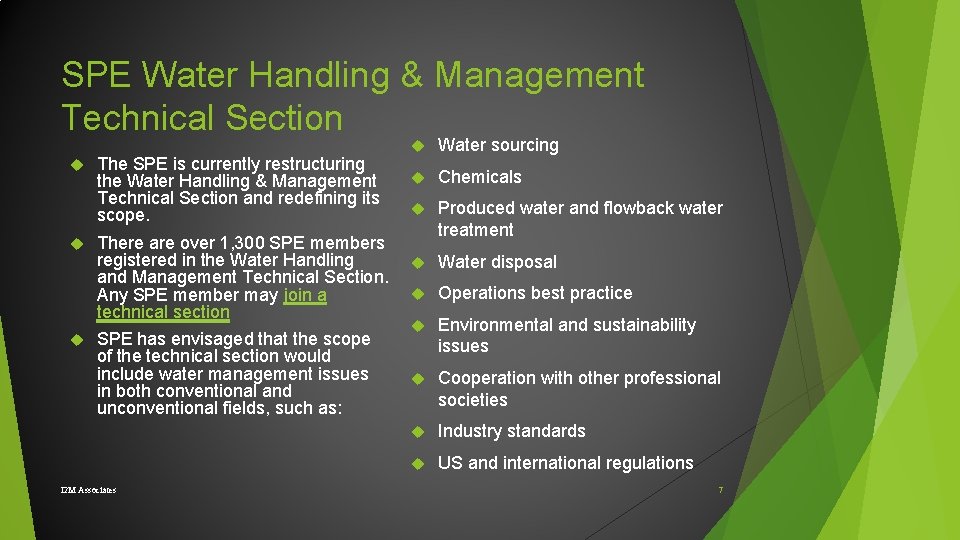 SPE Water Handling & Management Technical Section The SPE is currently restructuring the Water SPE Water Handling & Management Technical Section The SPE is currently restructuring the Water