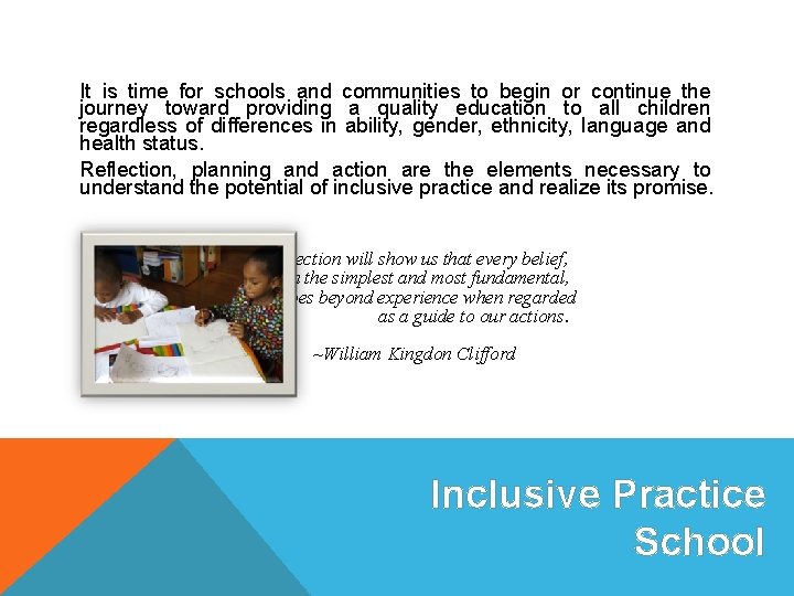 It is time for schools and communities to begin or continue the journey toward