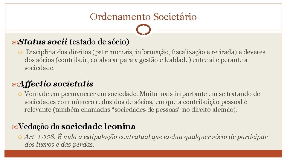 Sociedades e Tipos de Sociedades Natureza Jurdica e
