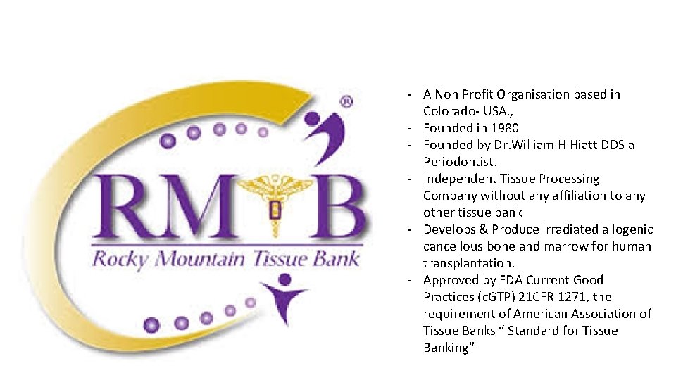- A Non Profit Organisation based in Colorado- USA. , - Founded in 1980