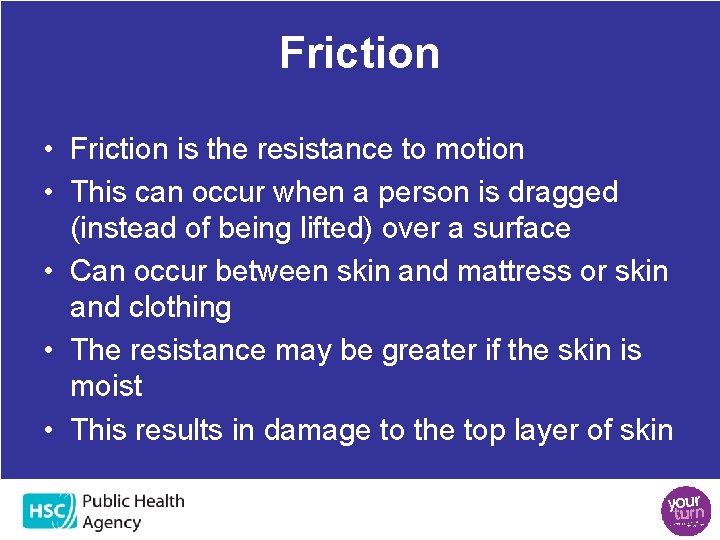 Friction • Friction is the resistance to motion • This can occur when a Friction • Friction is the resistance to motion • This can occur when a
