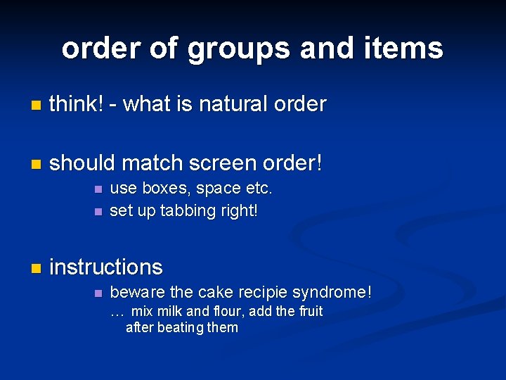 order of groups and items n think! - what is natural order n should