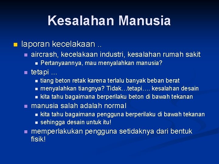 Kesalahan Manusia n laporan kecelakaan. . n aircrash, kecelakaan industri, kesalahan rumah sakit n