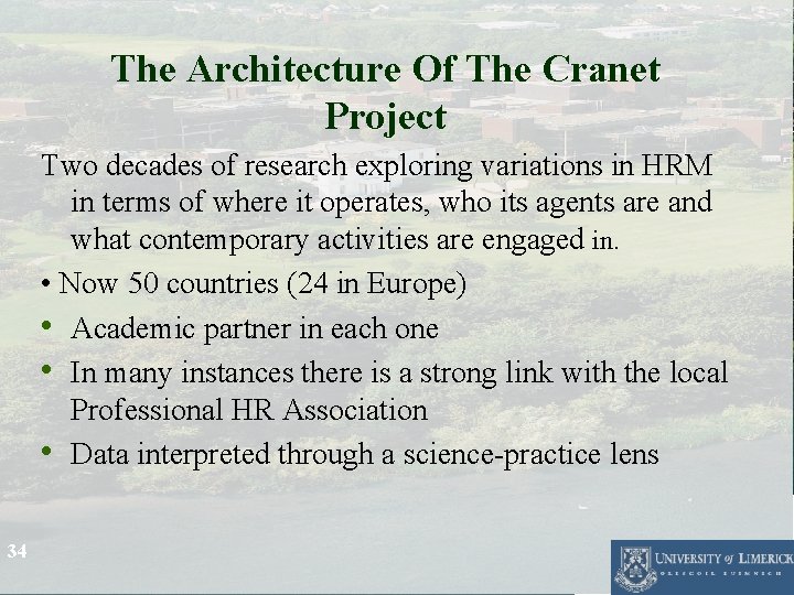 The Architecture Of The Cranet Project Two decades of research exploring variations in HRM The Architecture Of The Cranet Project Two decades of research exploring variations in HRM