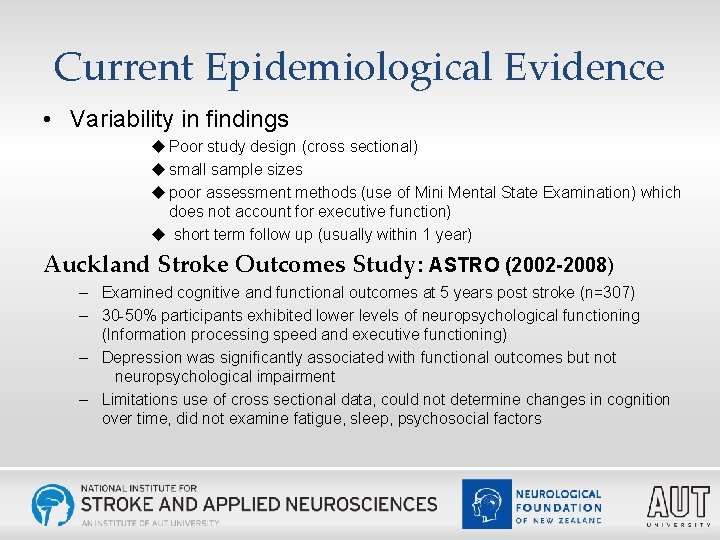 Current Epidemiological Evidence • Variability in findings u Poor study design (cross sectional) u