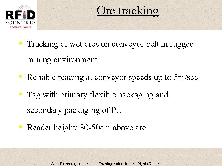 Ore tracking • Tracking of wet ores on conveyor belt in rugged mining environment