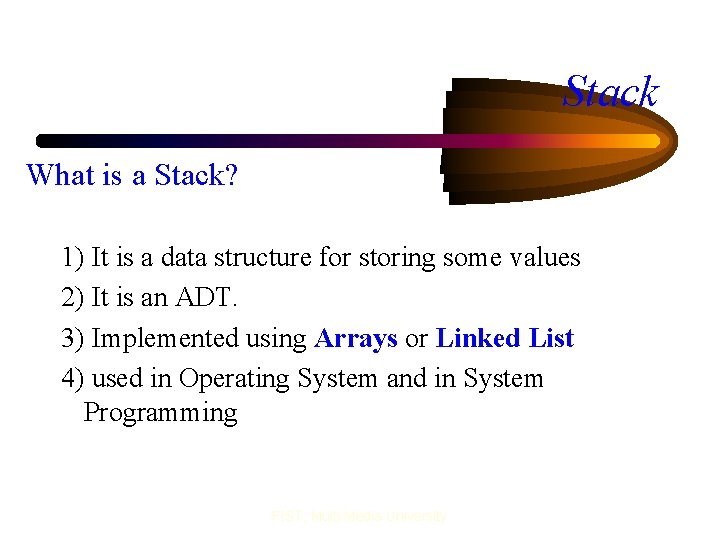 Stack What is a Stack? 1) It is a data structure for storing some