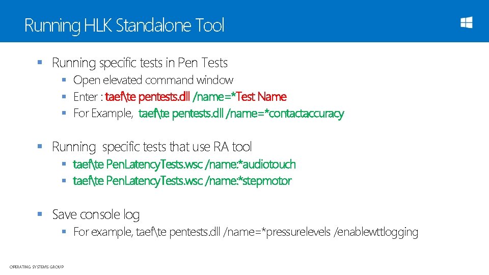 Running HLK Standalone Tool § Running specific tests in Pen Tests § Open elevated